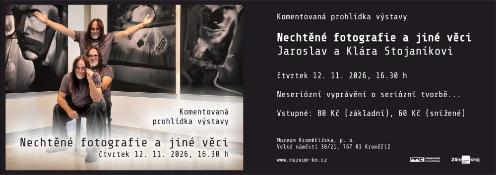 Komentovaná prohlídka výstavy Nechtěné fotografie a jiné věci. Jaroslav a Klára Stojaníkovi